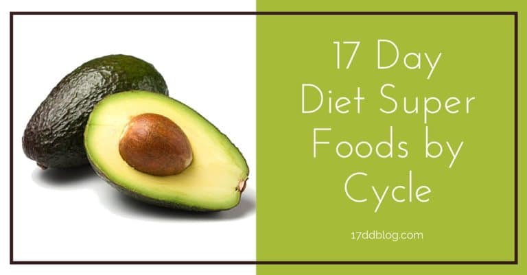 Here are the superfoods by Cycle of the 17 Day Diet