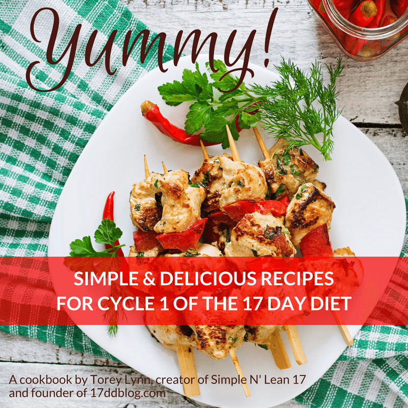 Yummy Cycle 1 Recipes for the 17 Day Diet