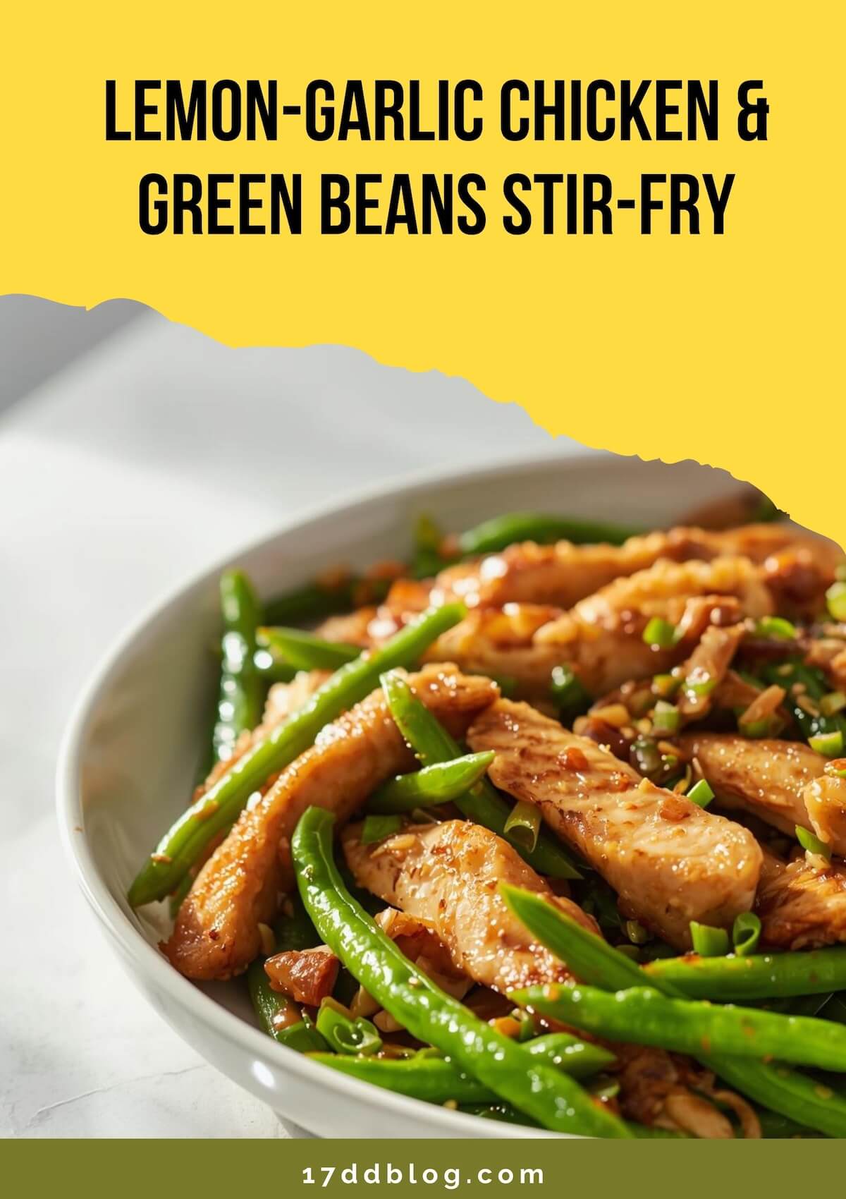 Lemon-Garlic Chicken & Green Beans Stir-Fry is a great option for a family friendly dinner