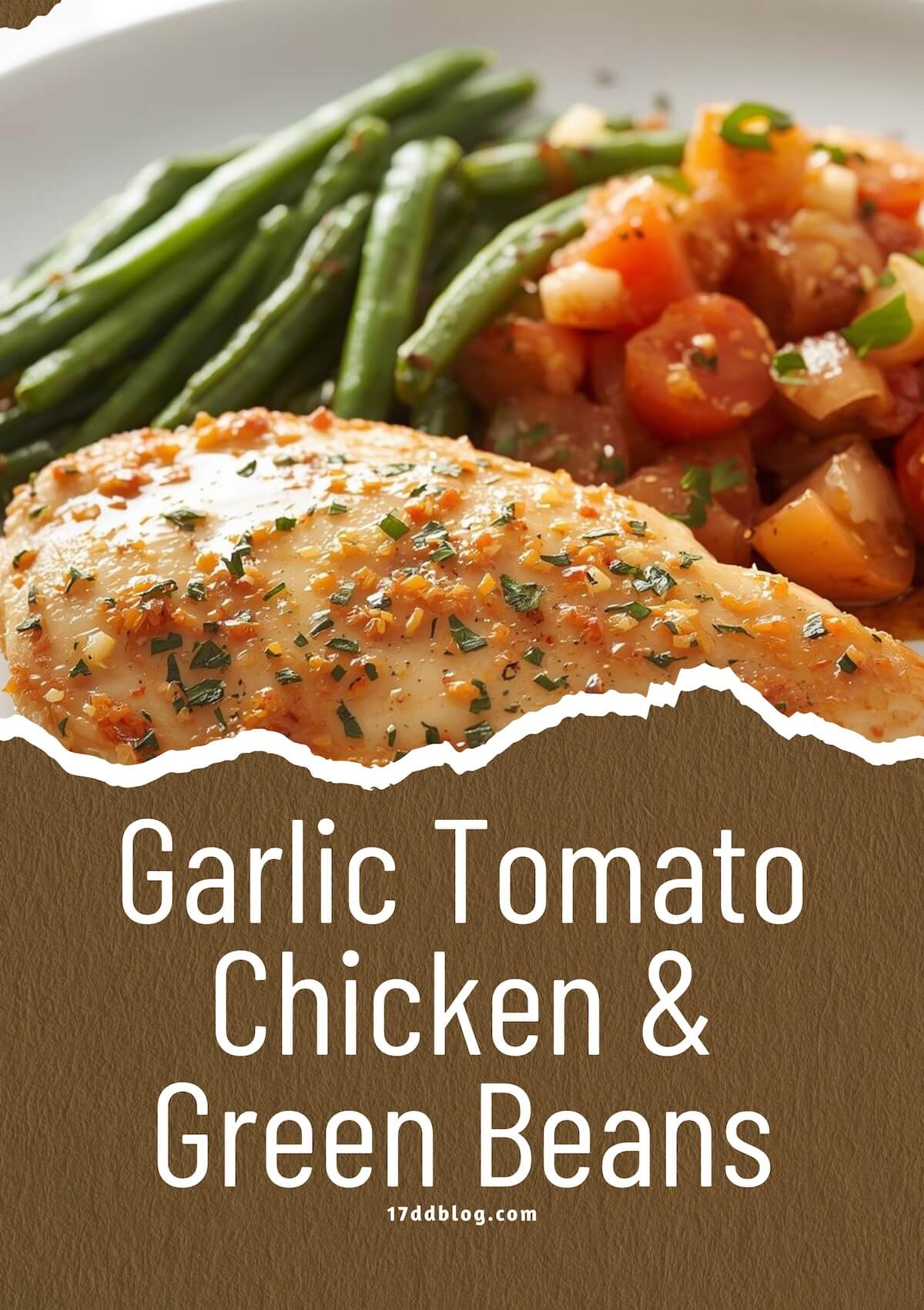 Chicken and Greens beans with garlic and tomatoes is a great budget friendly meal for the entire family!